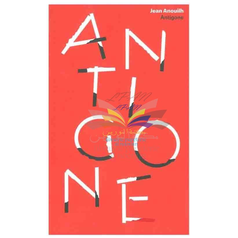 ANTIGONE - LA TABLE RONDE