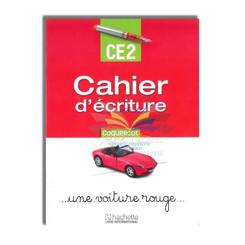 COQUELICOT CE2 - CAHIER D'ECRITURE - HACHETTE