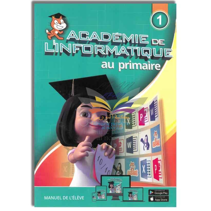 ACADEMIE DE L'INIFORMATIQUE 1 PRIMAIRE