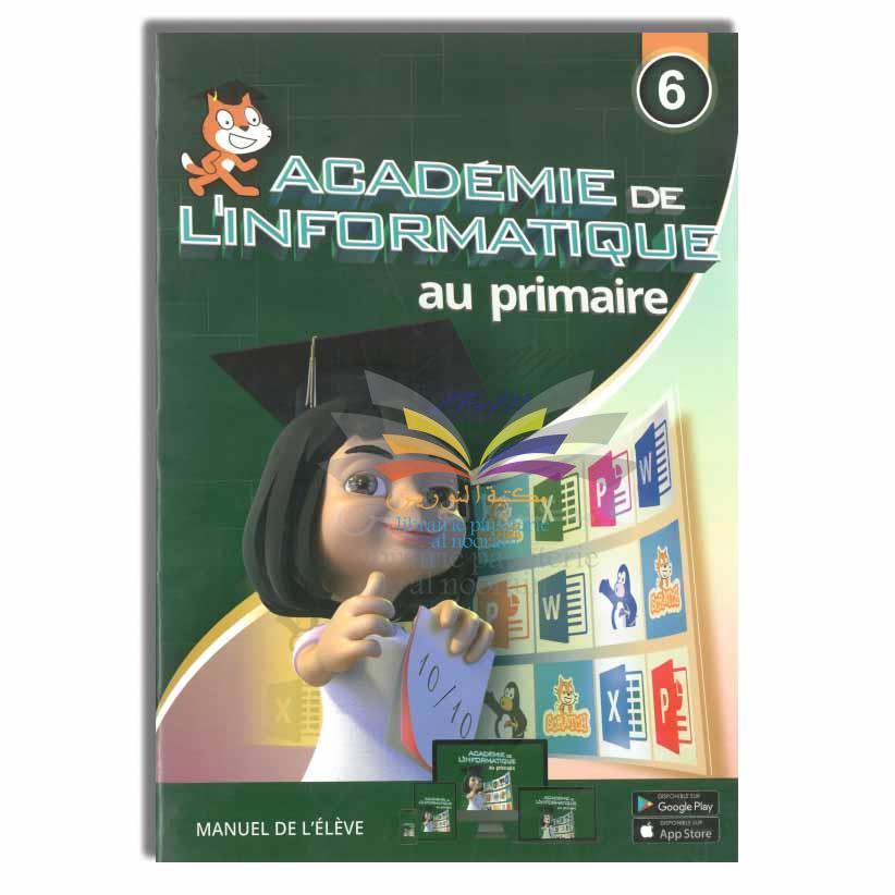 ACADEMIE DE L'INIFORMATIQUE 6 PRIMAIRE