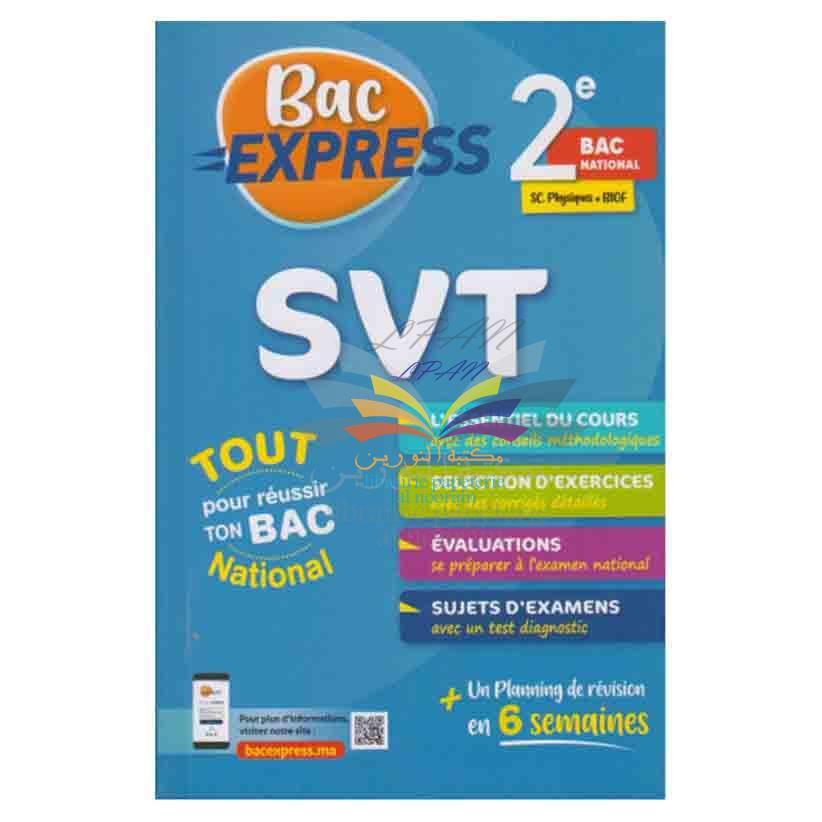 BAC EXPRESS -2BAC SVT SC PHYSIQUES