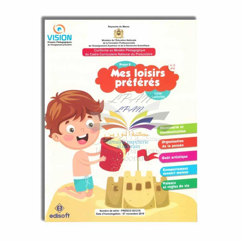 VISION PROJET 3 MES LOISIRS PREFERES 4/5
