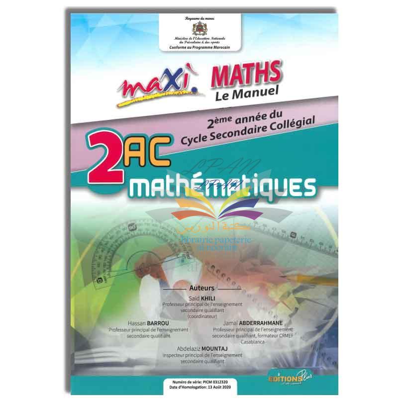 MAXI MATHS 2AC LE MANUEL