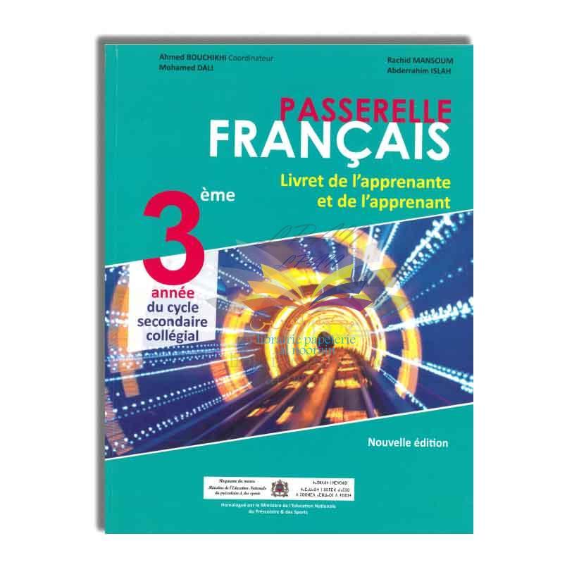 PASSERELLE FRANCAIS 3e COLLEGIAL
