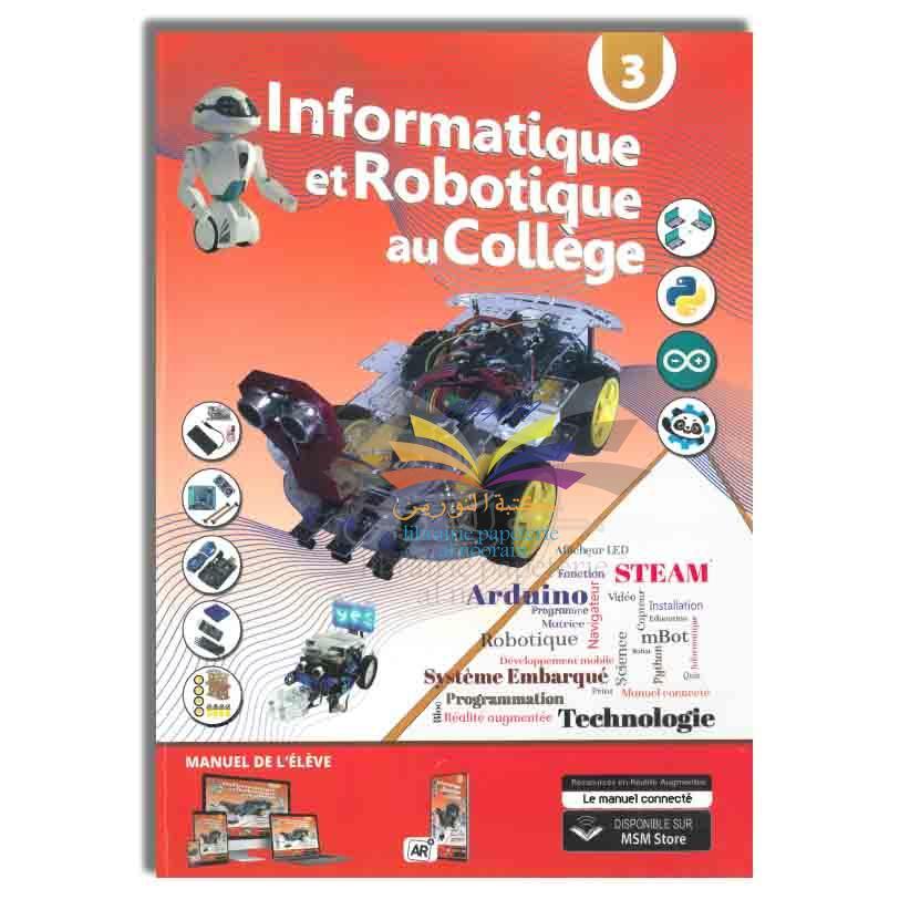 INFORMATIQUE ET ROBOTIQUE AU COLLEGE 3