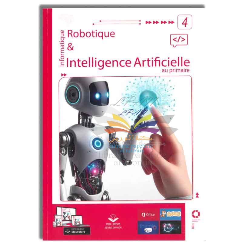 ROBOTIQUE ET INTELLIGENCE ARTIFICIELLE 4 PRIMAIRE