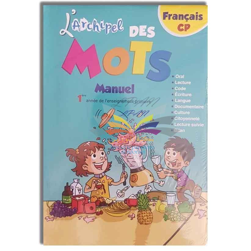 PACK L'ARCHIPEL DES MOTS CP MANUEL + FICHIER D'ELEVE